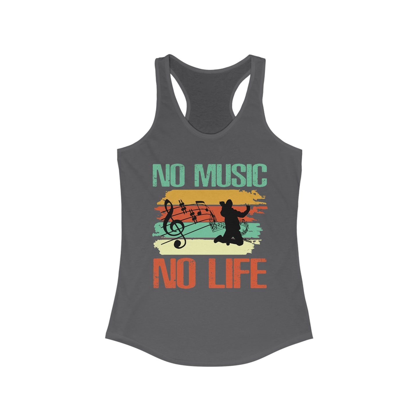 No Music No Life : Women's Ideal Racerback Tank