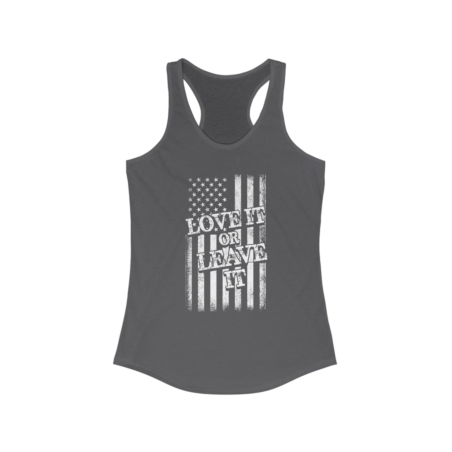 Love It or Leave It : Women's Ideal Racerback Tank