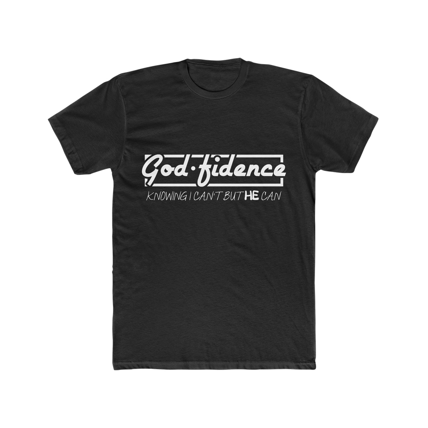 God • Fidence : Men's Cotton Crew Tee