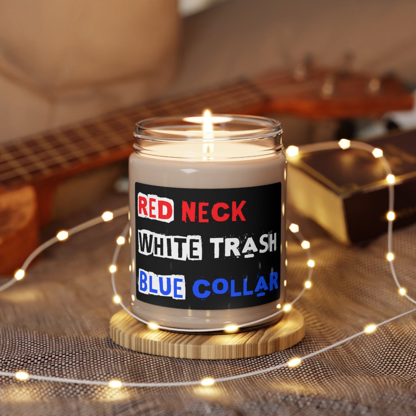 Red Neck White Trash : Scented Soy Candle, 9oz