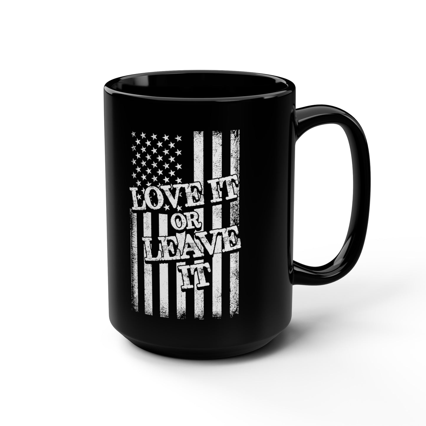 Love It or Leave It : Black Mug, 15oz