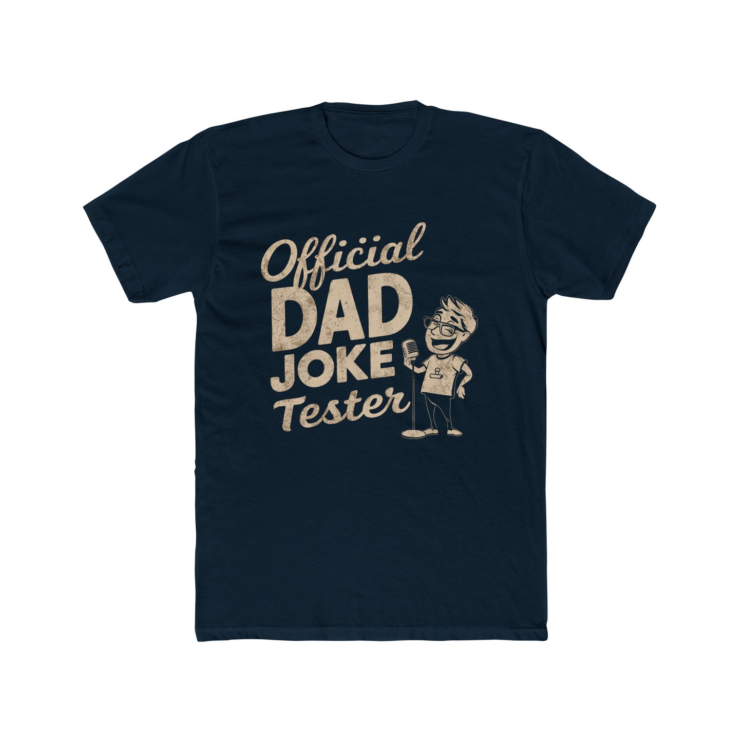 Official Dad Joke Tester : Men's Cotton Crew Tee