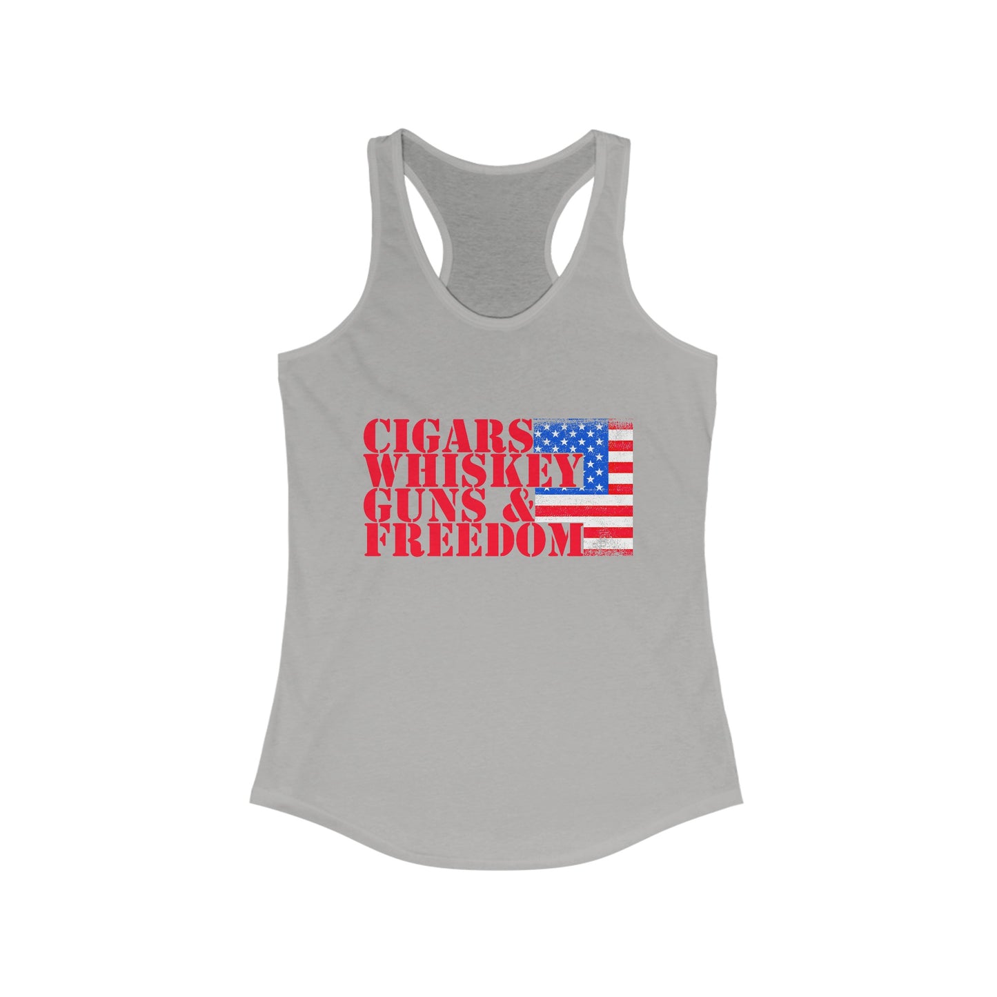 Cigars Whiskey Guns & Freedom : Women's Ideal Racerback Tank