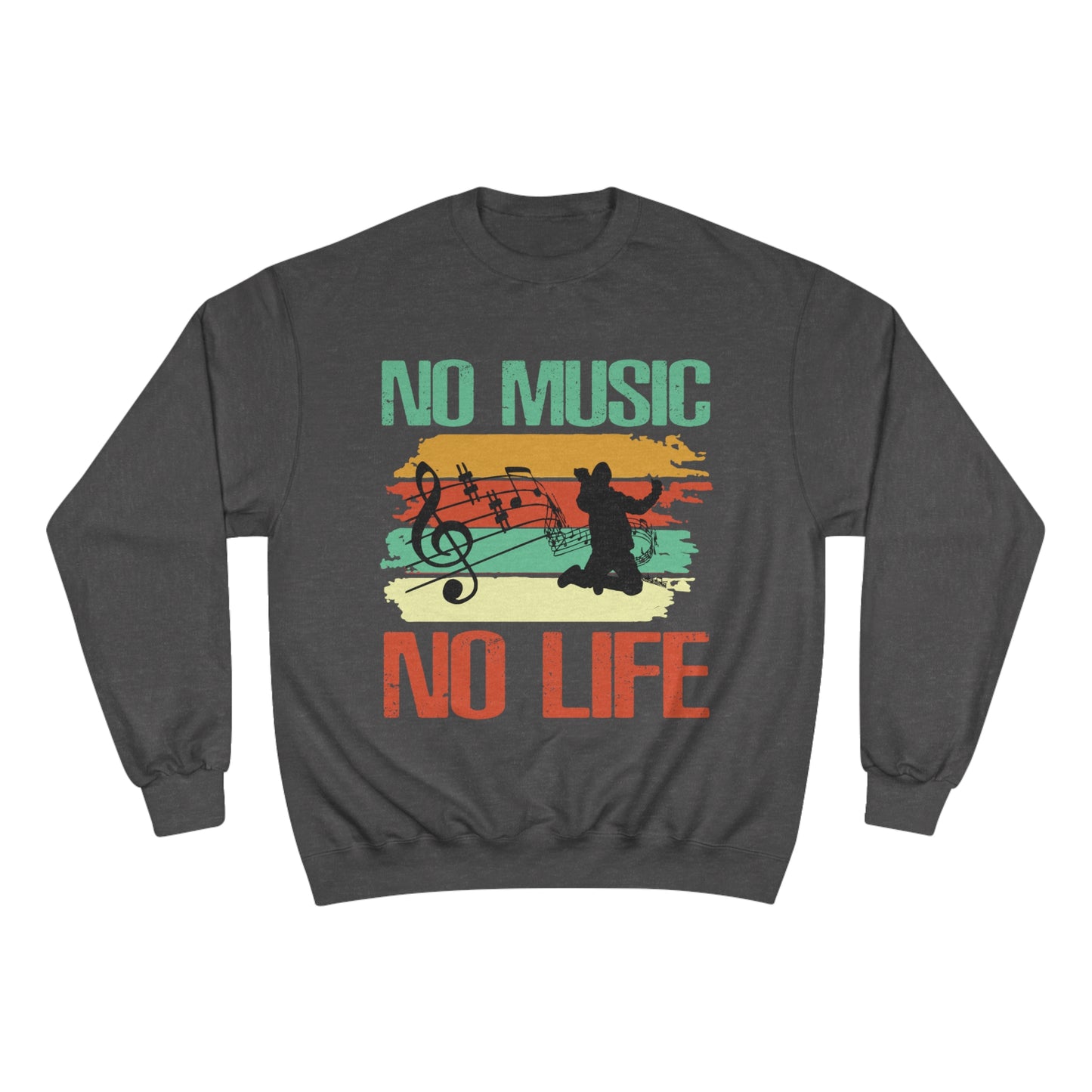 No Music No Life : Men's Champion Sweatshirt