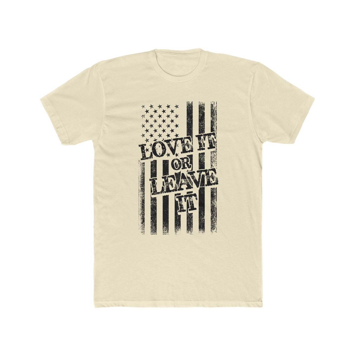 Love It or Leave It : Men's Cotton Crew Tee