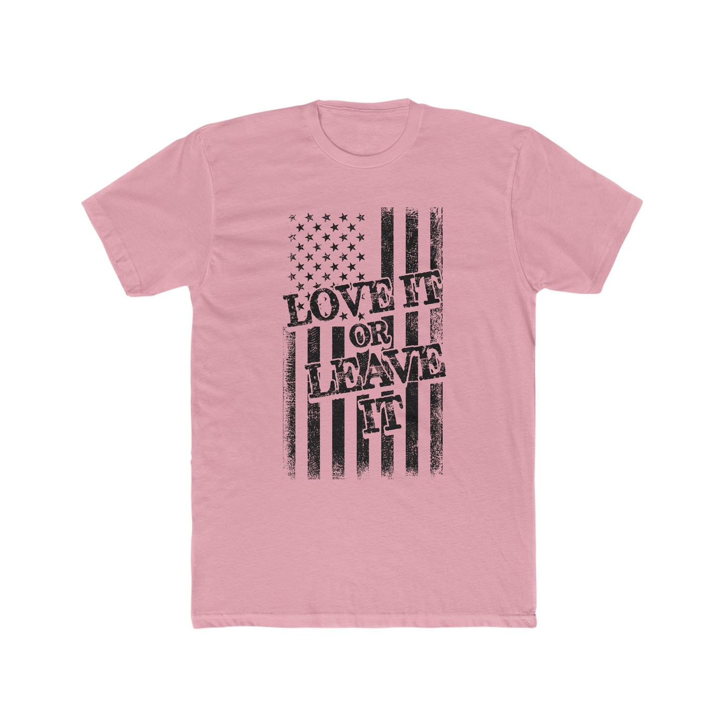 Love It or Leave It : Men's Cotton Crew Tee