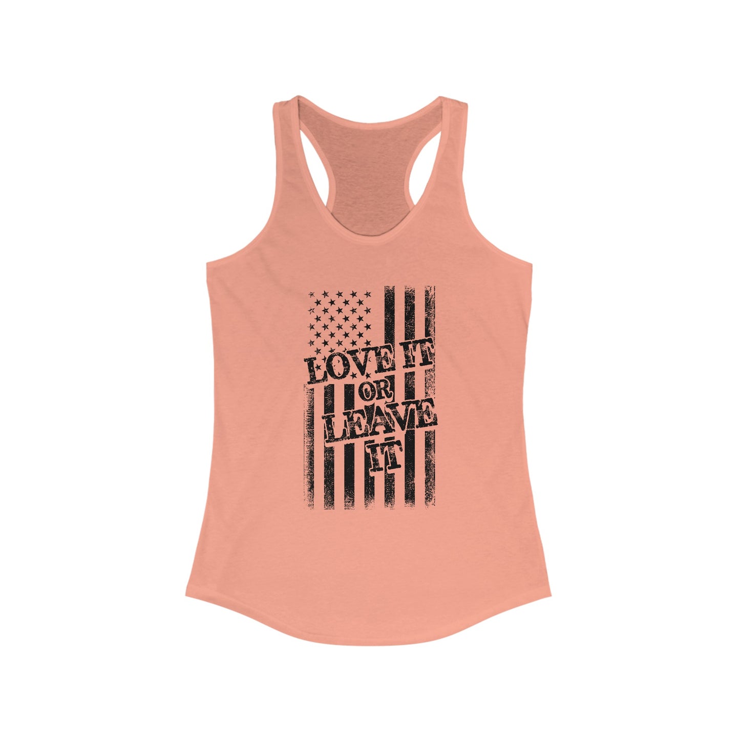 Love It or Leave It : Women's Ideal Racerback Tank