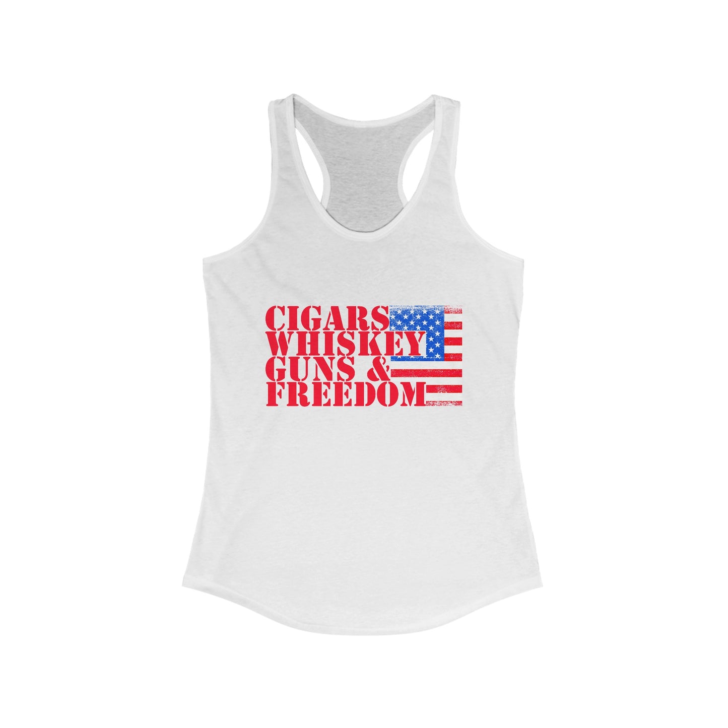 Cigars Whiskey Guns & Freedom : Women's Ideal Racerback Tank