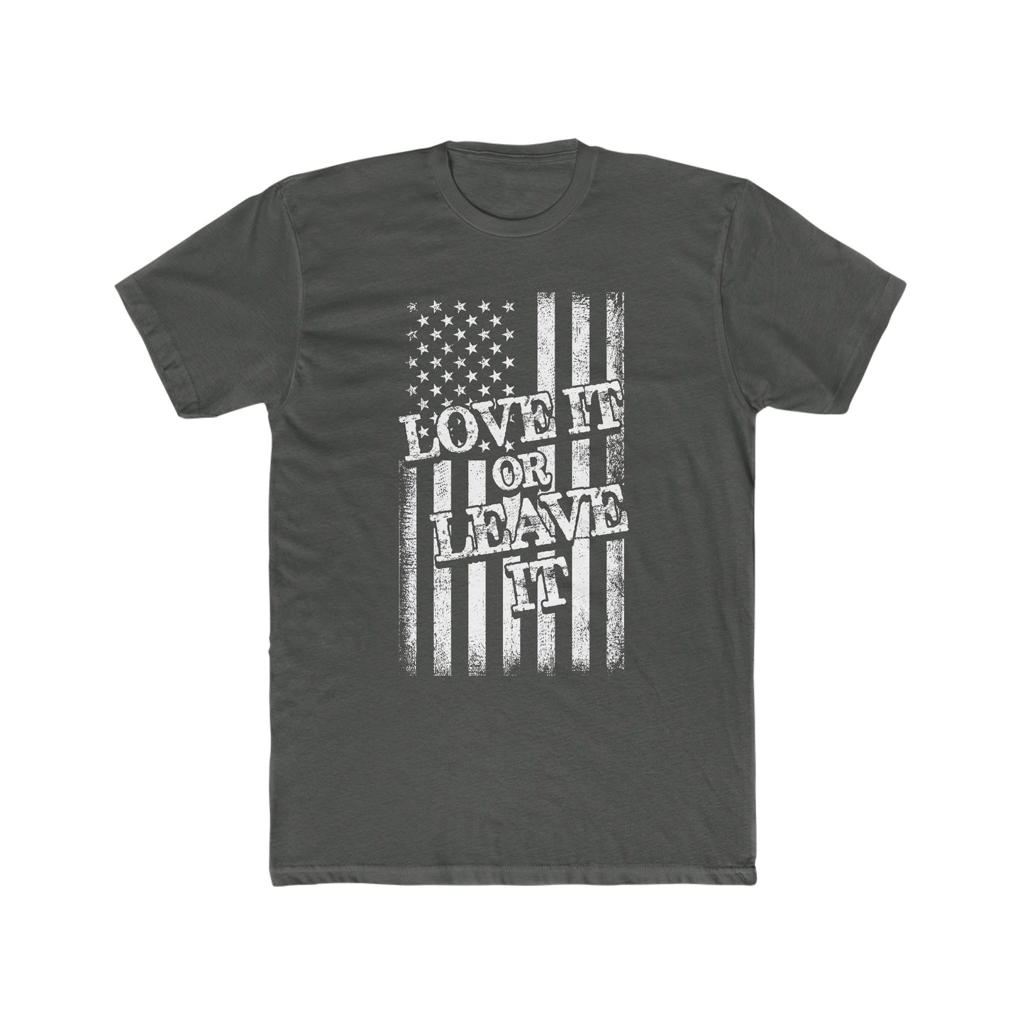 Love It or Leave It : Men's Cotton Crew Tee