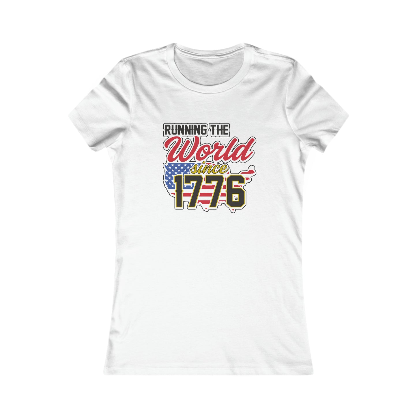 Since 1776 : Women's Favorite Tee