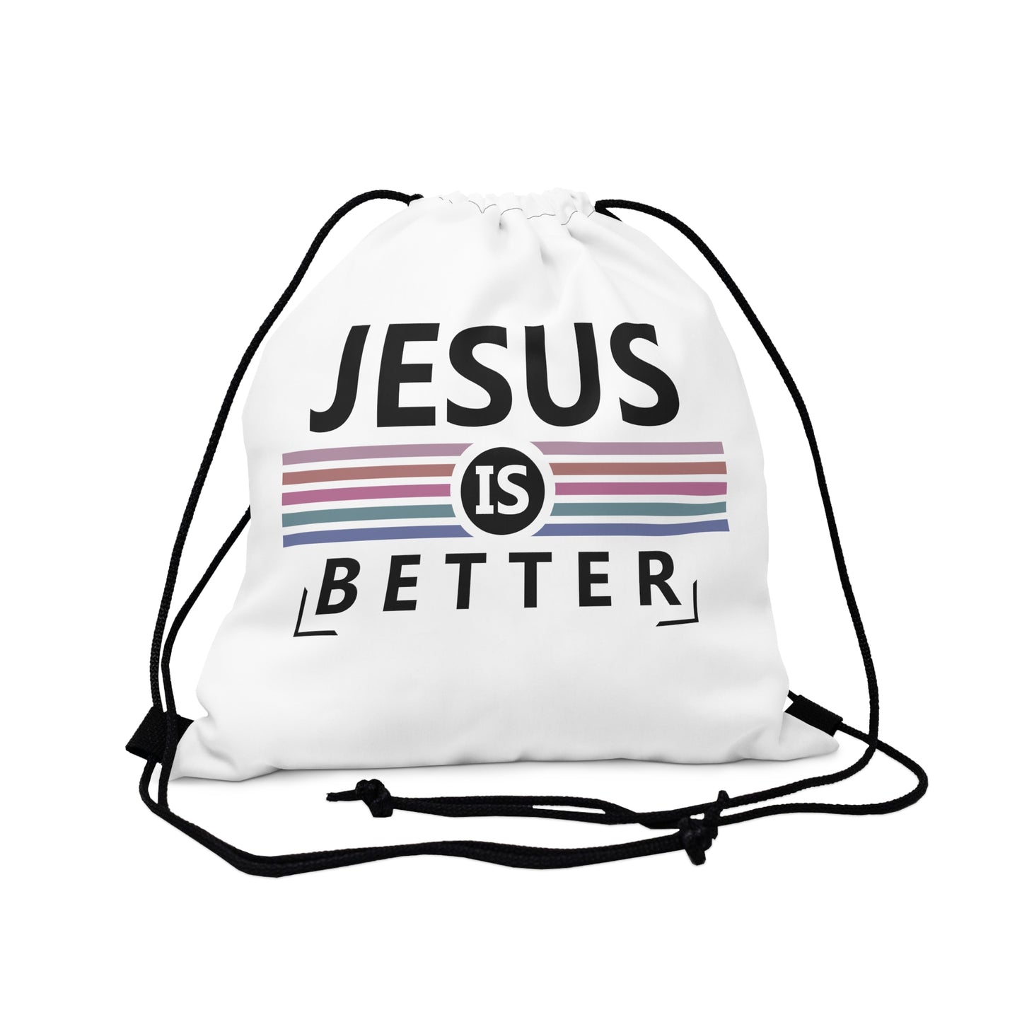 Jesus is Better : Outdoor Drawstring Bag (WHITE)