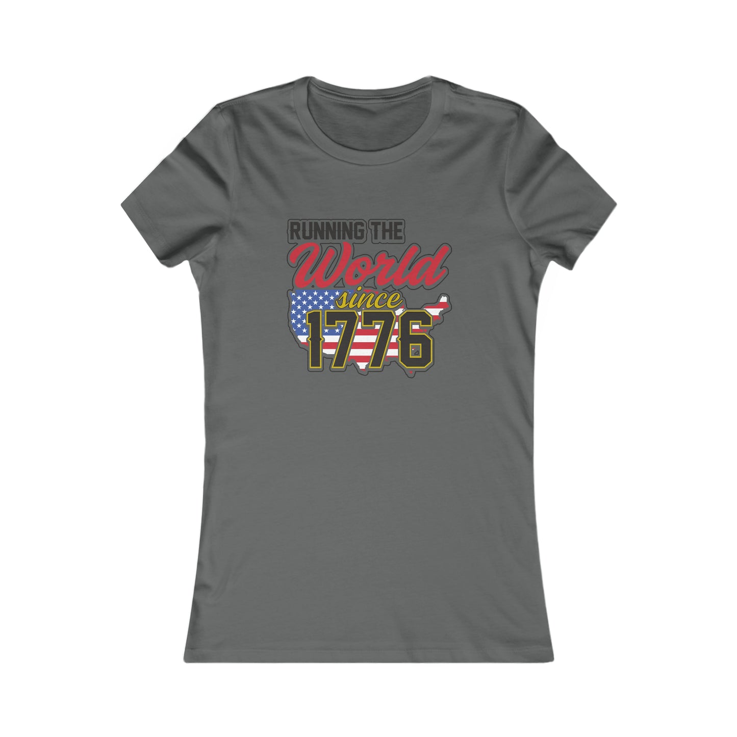 Since 1776 : Women's Favorite Tee