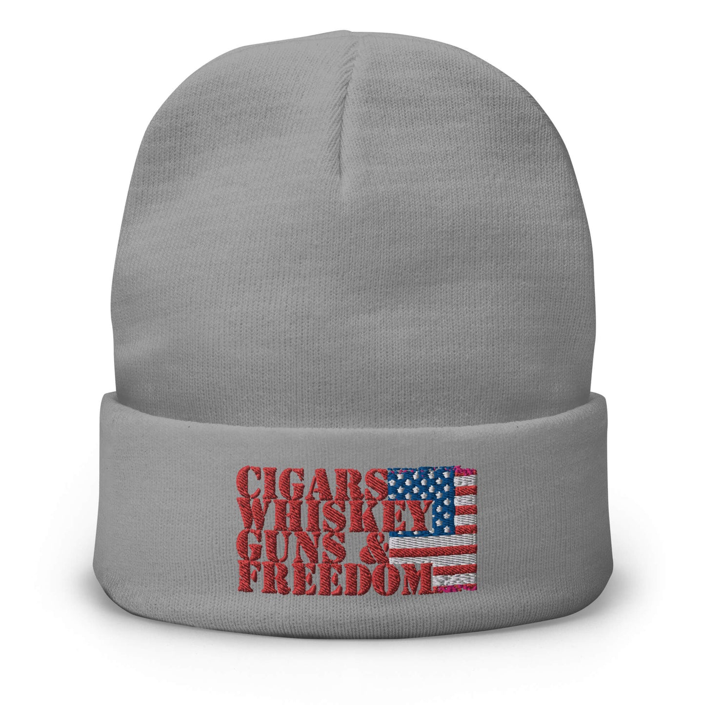 Cigars Whiskey Guns & Freedom : Embroidered Beanie