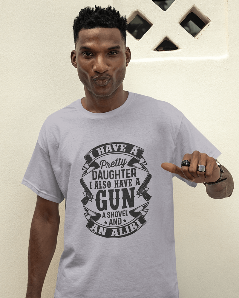 I Have a Pretty Daughter & An Alibi : Men's Cotton Crew Tee